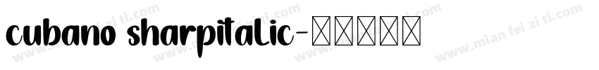 cubano sharpitalic字体转换